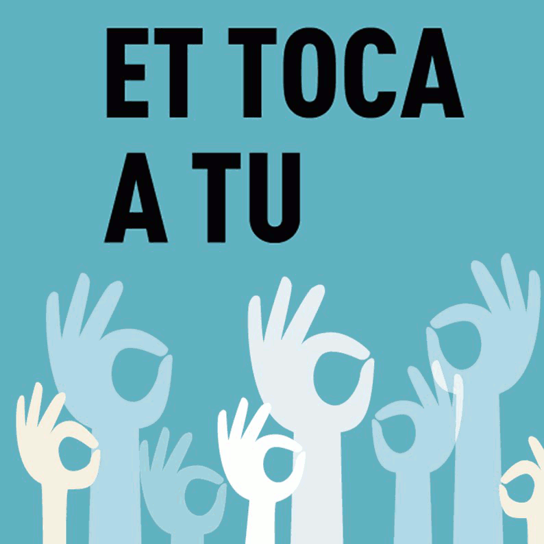 Et toca a tu
