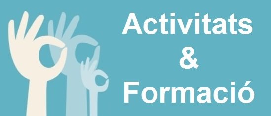 Activitats i Formació
